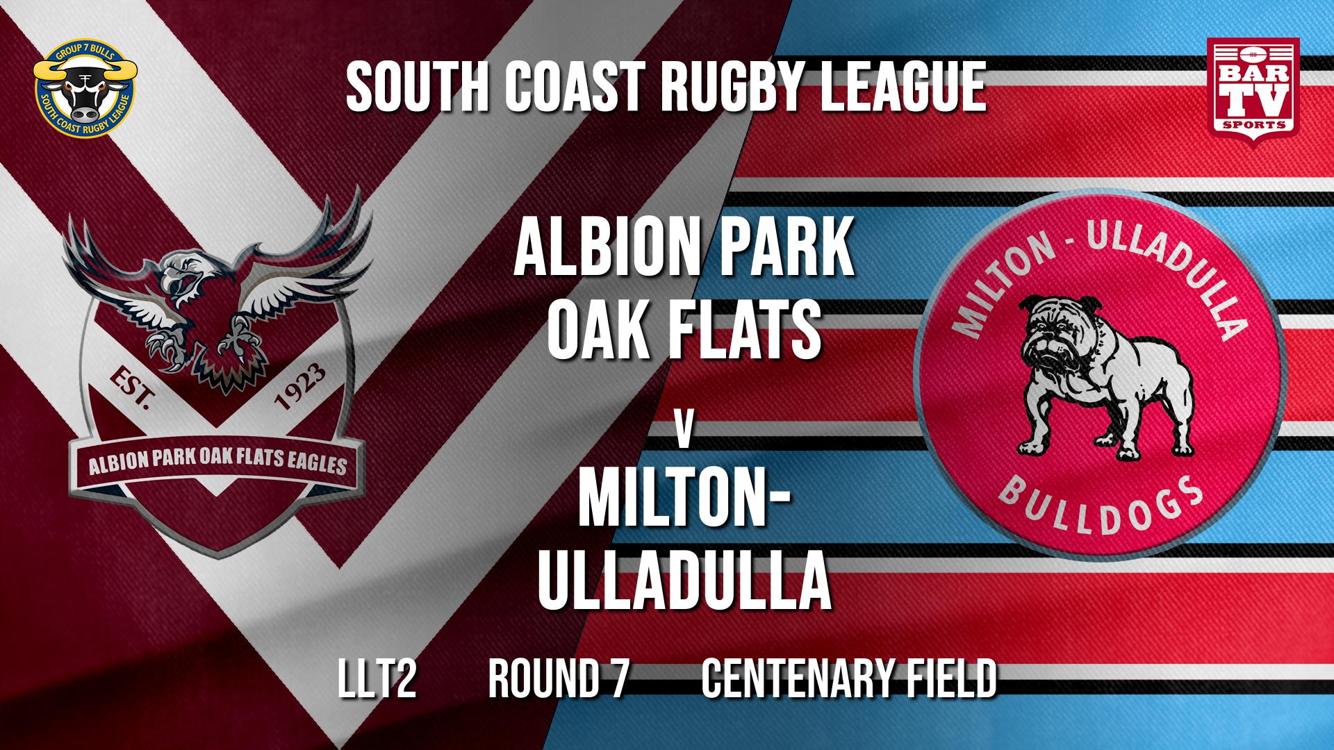 Group 7 RL Round 7 - LLT2 - Albion Park Oak Flats v Milton-Ulladulla Bulldogs Slate Image