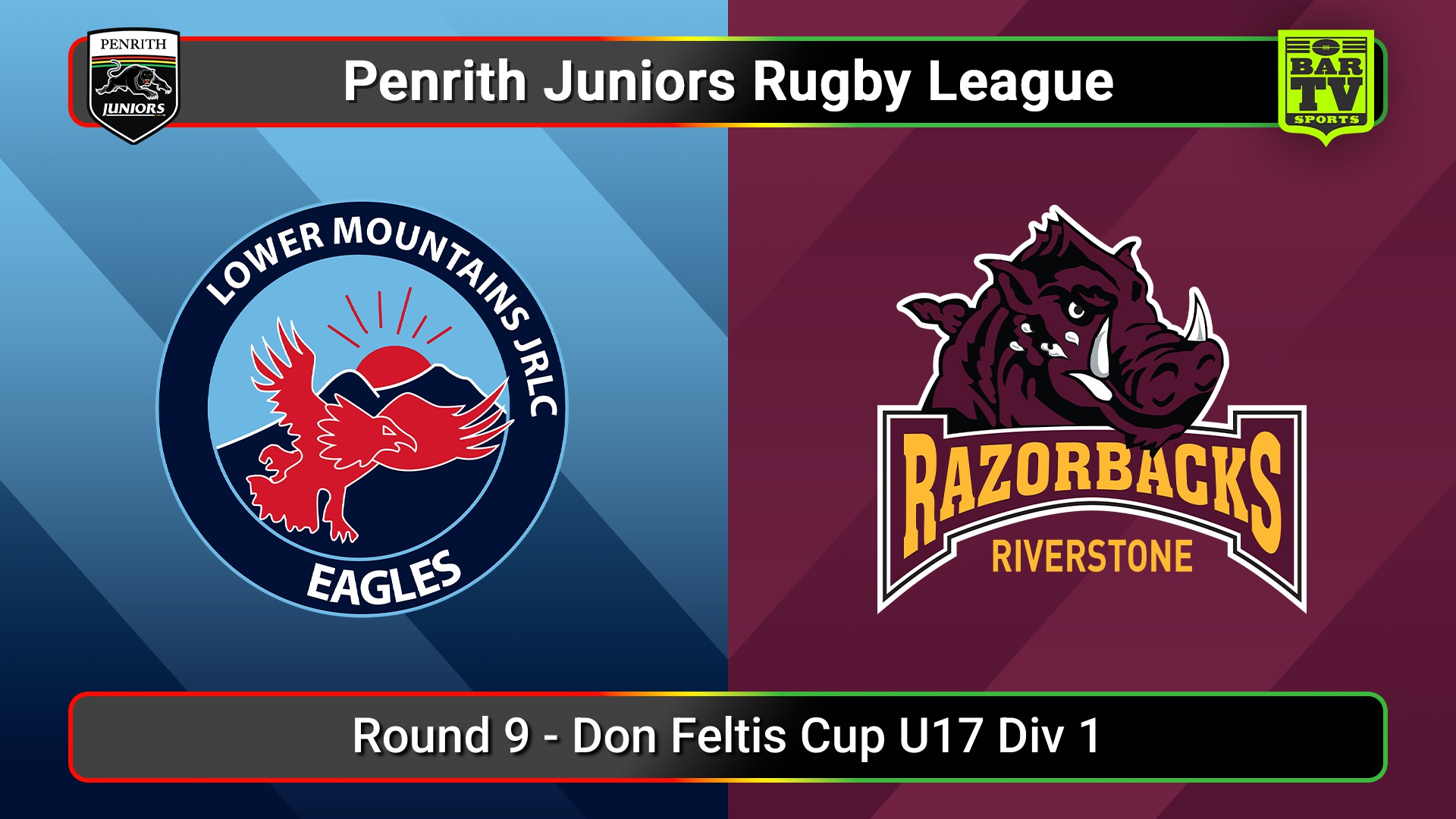 250620-video-Penrith & District Junior Rugby League Round 9 - Don Feltis Cup U17 Div 1 - Lower Mountains v Riverstone Slate Image