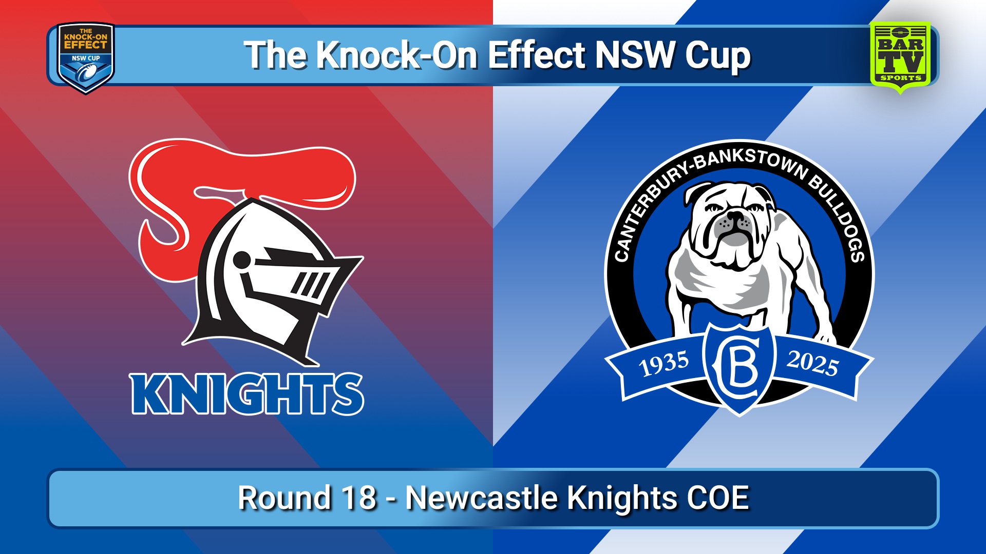 250705-video-The Knock-On Effect NSW Cup Round 18 - Newcastle Knights v Canterbury-Bankstown Bulldogs Slate Image