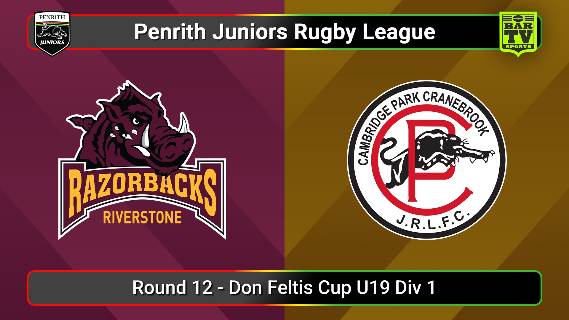 250706-video-Penrith & District Junior Rugby League Round 12 - Don Feltis Cup U19 Div 1 - Riverstone v Cambridge Park Slate Image