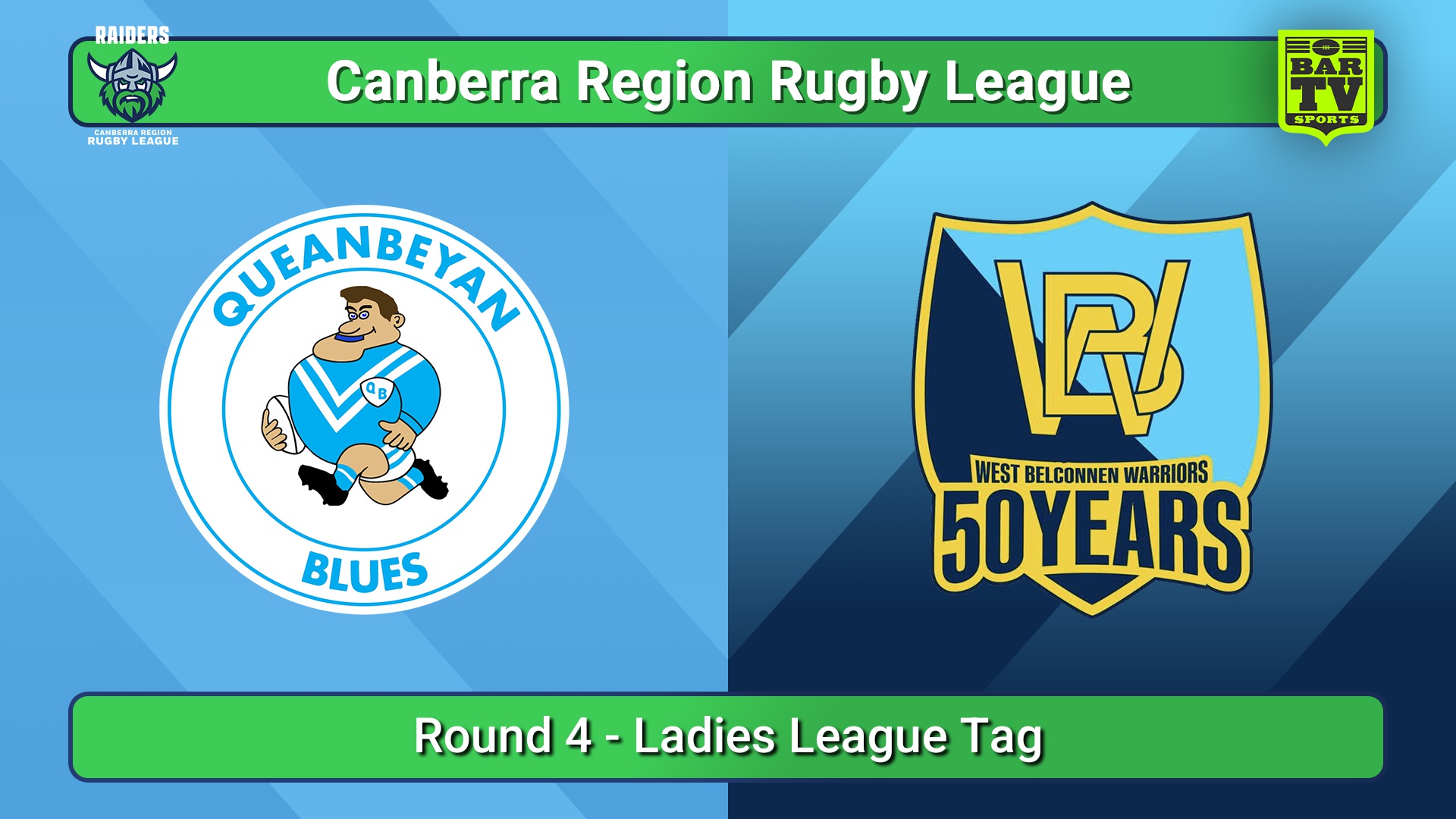 250503-video-Canberra Round 4 - Ladies League Tag - Queanbeyan Blues v West Belconnen Warriors Slate Image