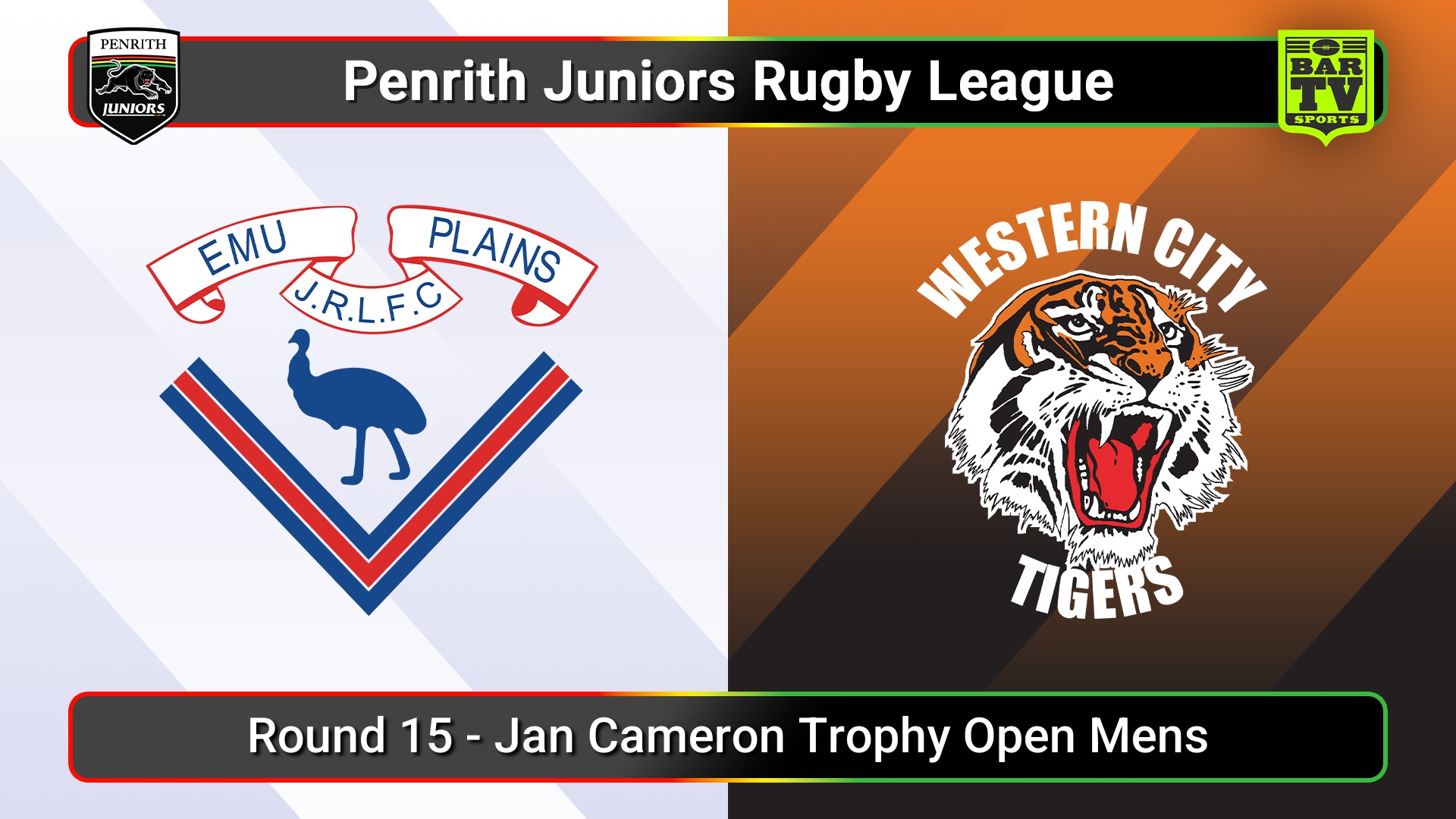 250727-video-Penrith & District Junior Rugby League Round 15 - Jan Cameron Trophy Open Mens - Emu Plains v Western City Tigers Slate Image