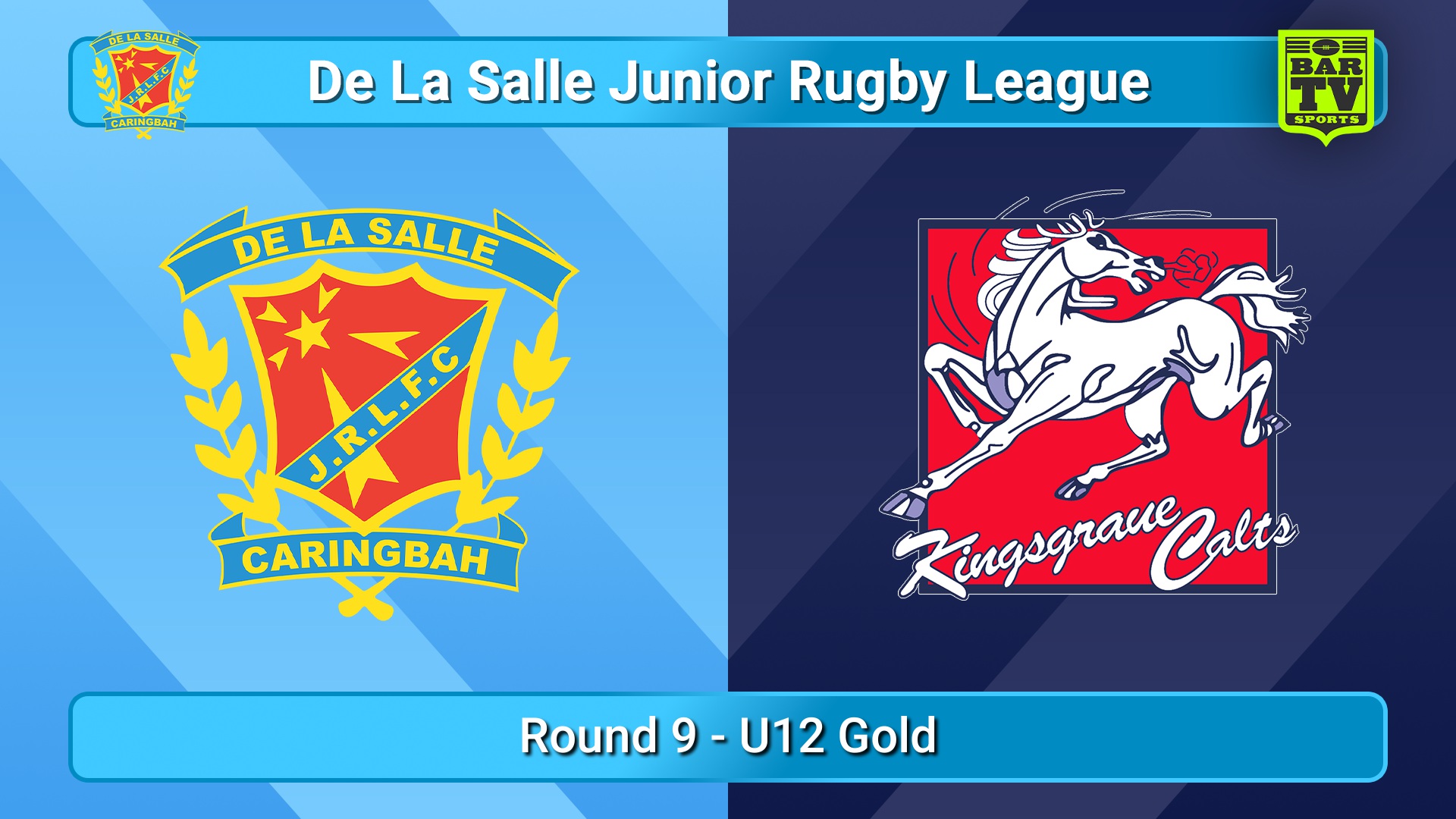 250614-video-De La Salle Round 9 - U12 Gold - De La Salle v Kingsgrove Colts Slate Image