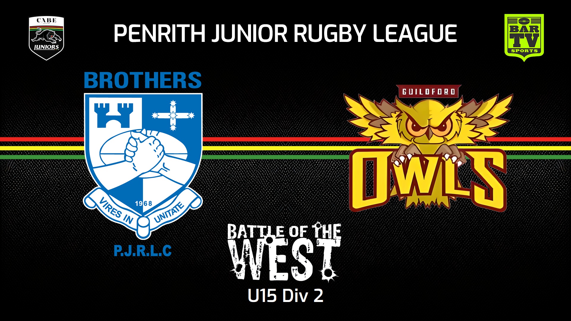 240914-video-Penrith & District Junior Rugby League Battle Of The West - U15 Div 2 - Brothers v Guildford Owls Slate Image