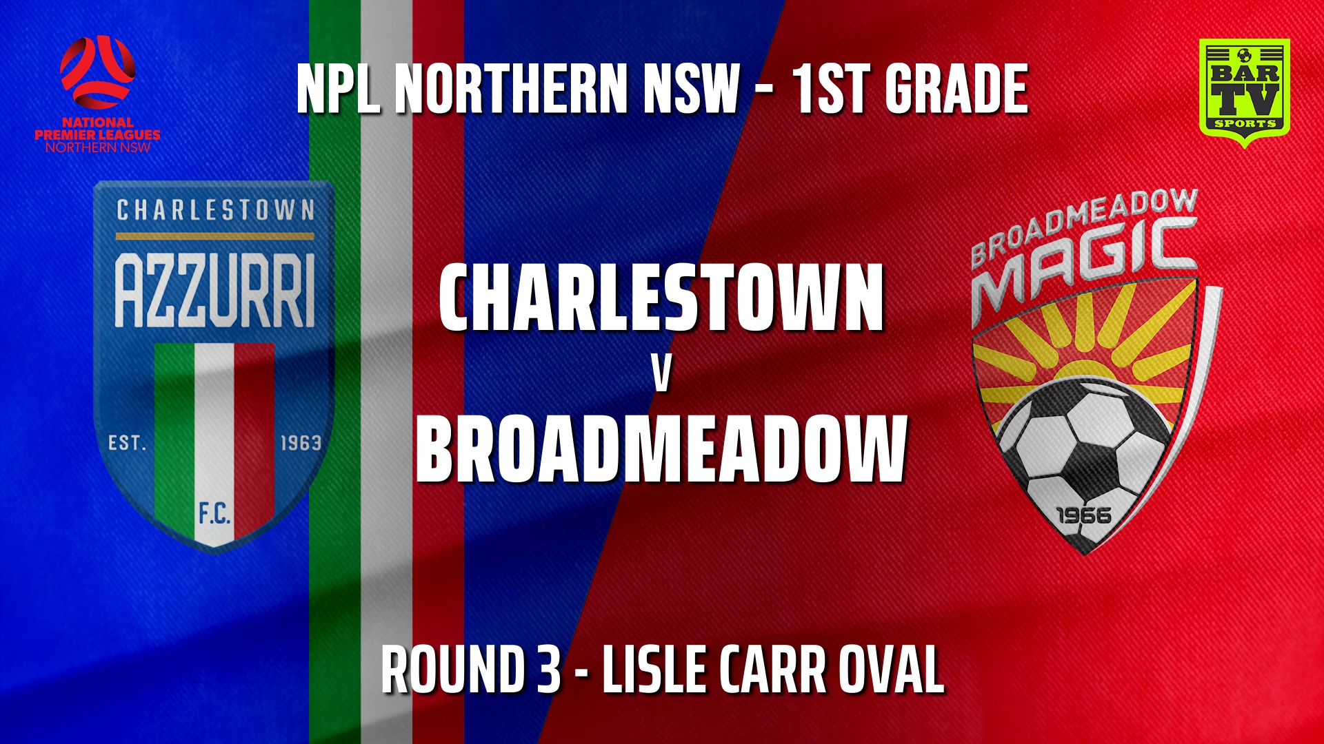 NPL - NNSW Round 3 - Charlestown Azzurri v Broadmeadow Magic Slate Image