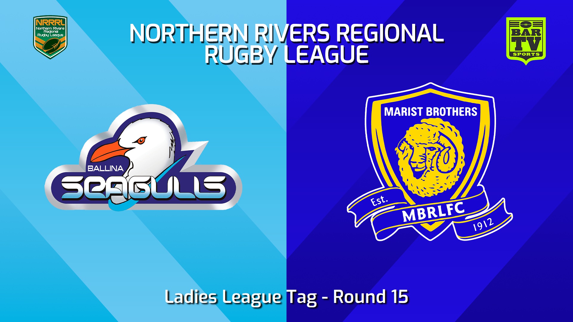 240728-video-Northern Rivers Round 15 - Ladies League Tag - Ballina Seagulls v Lismore Marist Brothers Slate Image