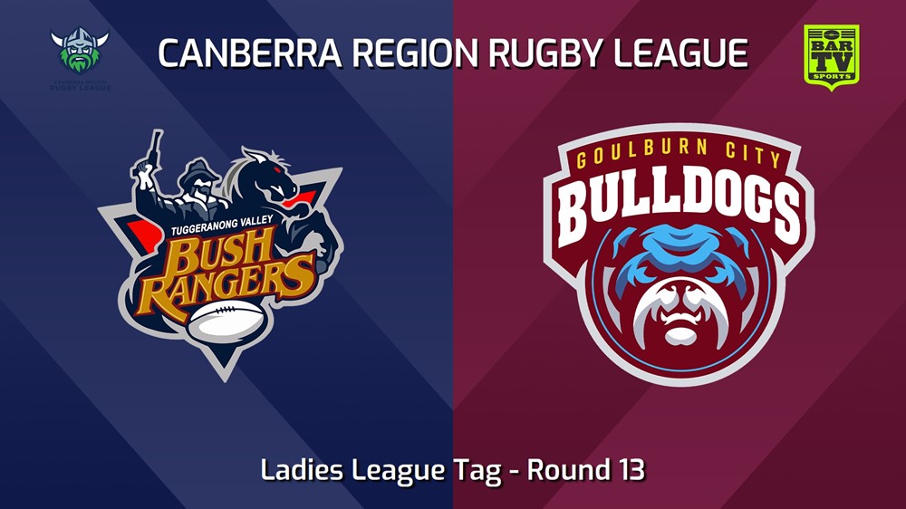 240706-video-Canberra Round 13 - Ladies League Tag - Tuggeranong Bushrangers v Goulburn City Bulldogs Slate Image