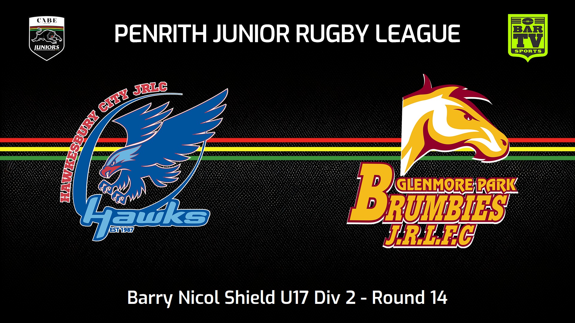 240728-video-Penrith & District Junior Rugby League Round 14 - Barry Nicol Shield U17 Div 2 - Hawkesbury City v Glenmore Park Brumbies Slate Image