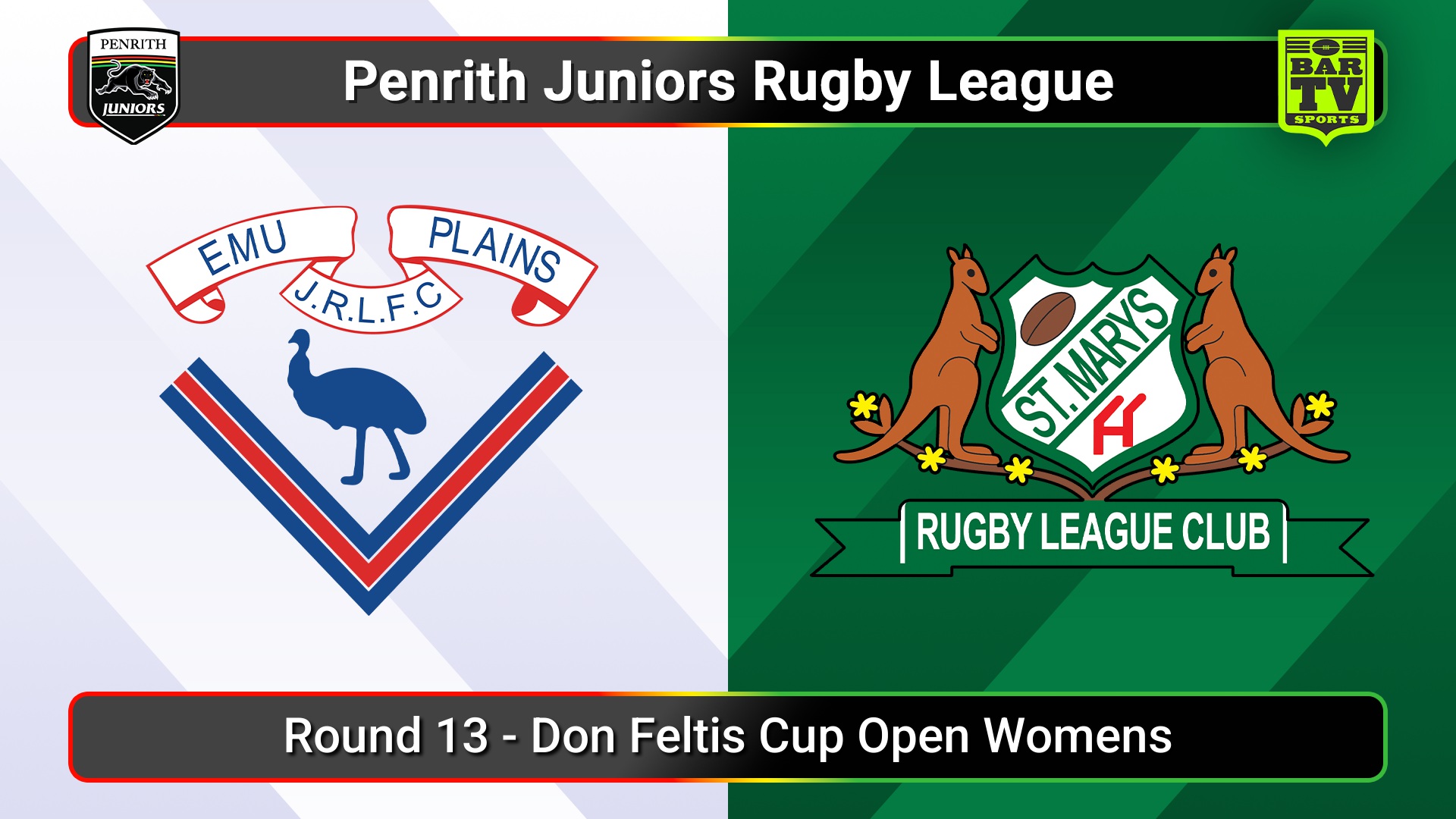 250713-video-Penrith & District Junior Rugby League Round 13 - Don Feltis Cup Open Womens - Emu Plains v St Marys Slate Image