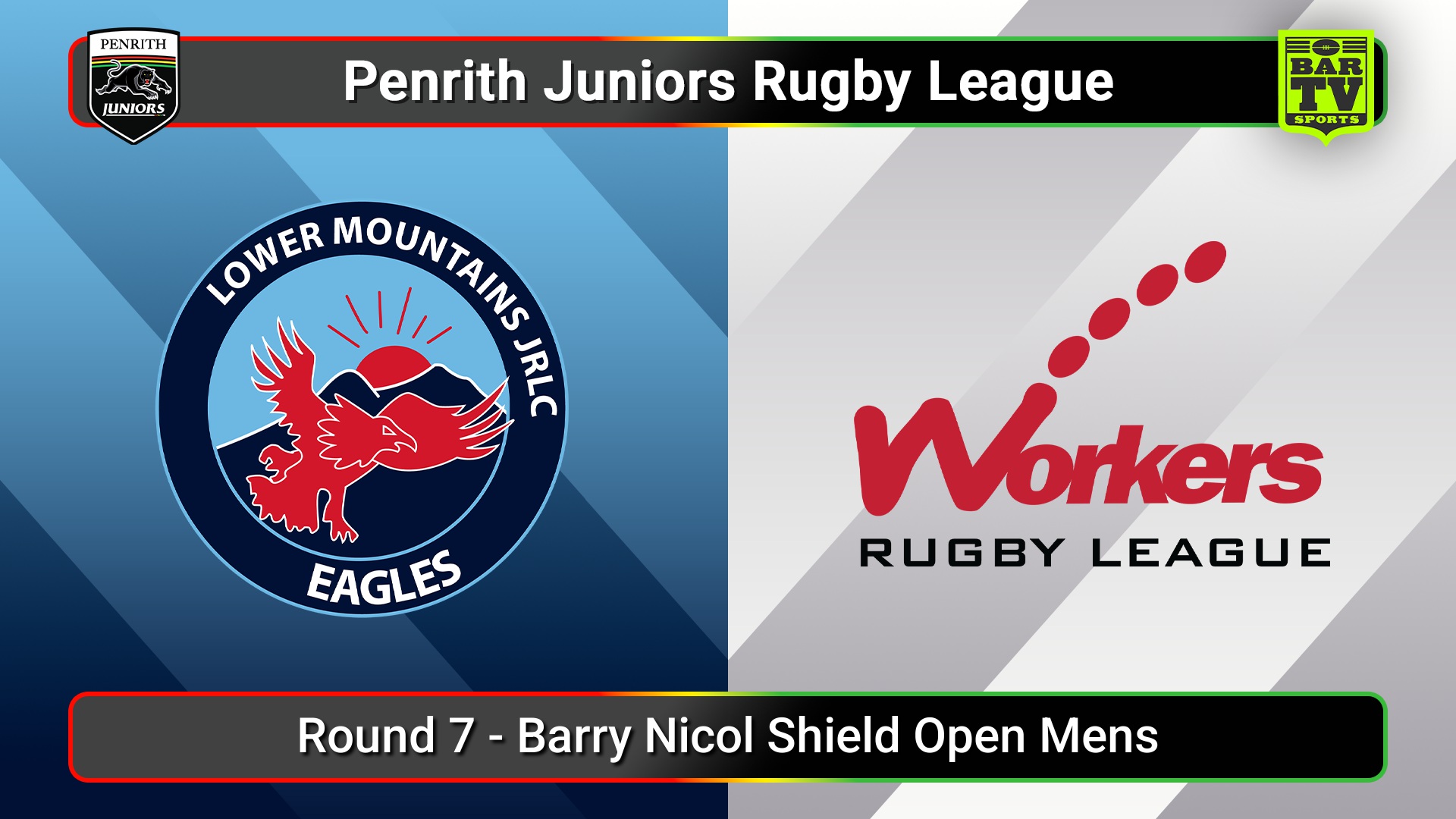 250524-video-Penrith & District Junior Rugby League Round 7 - Barry Nicol Shield Open Mens - Lower Mountains v Blacktown Workers Slate Image