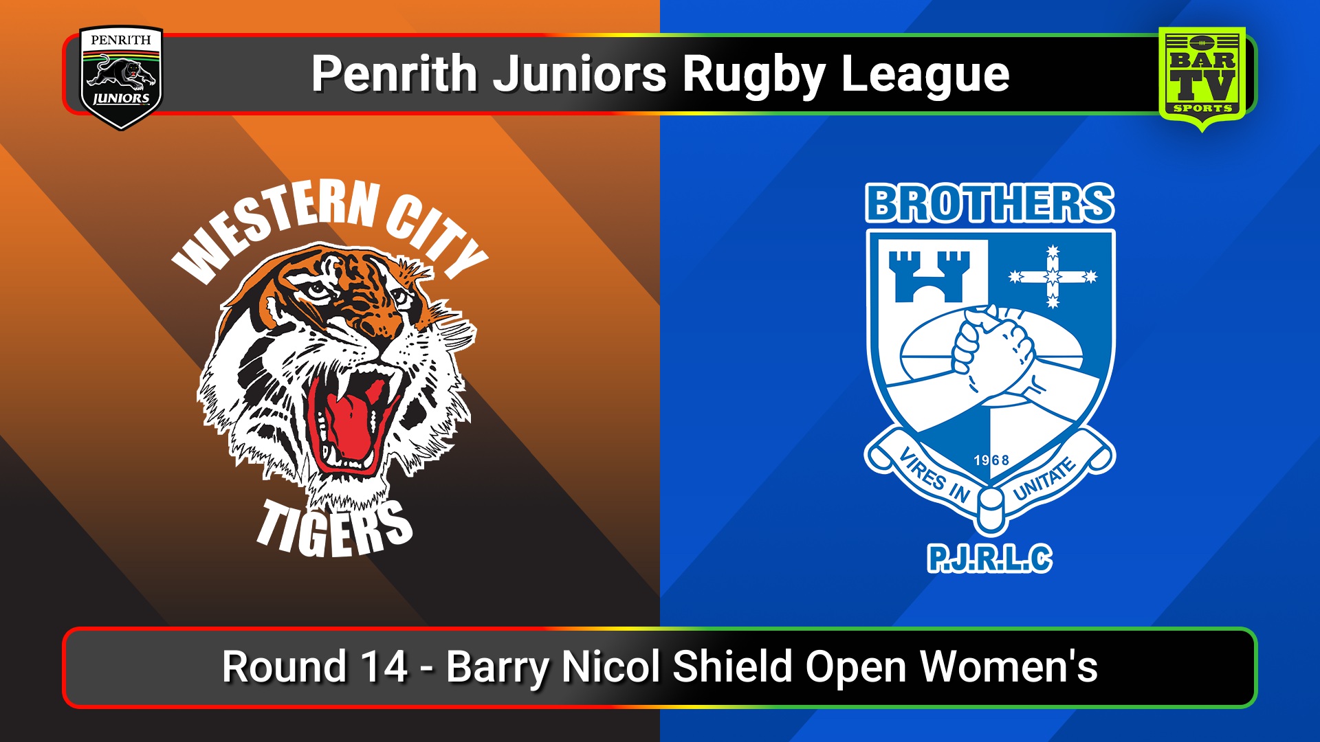 250720-video-Penrith & District Junior Rugby League Round 14 - Barry Nicol Shield Open Women's - Western City Tigers v Brothers Slate Image