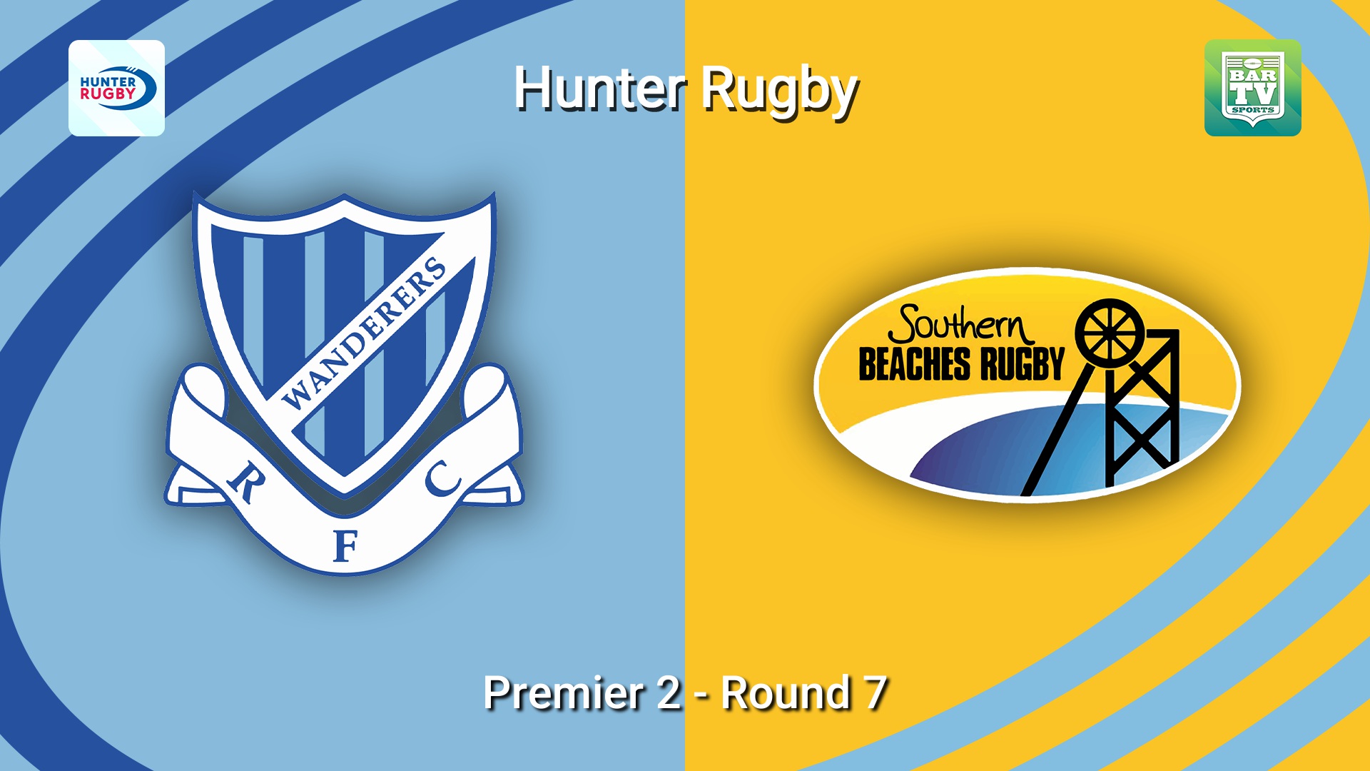 260530-video-Hunter Rugby Round 7 - Premier 2 - Wanderers v Southern Beaches Slate Image