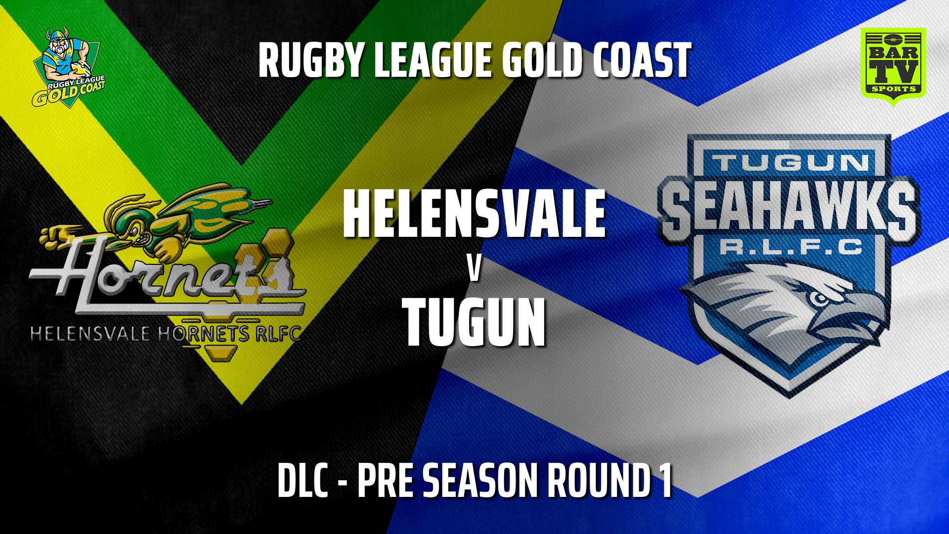 RLGC Pre Season Round 1 - DLC - Helensvale Hornets v Tugun Seahawks Slate Image