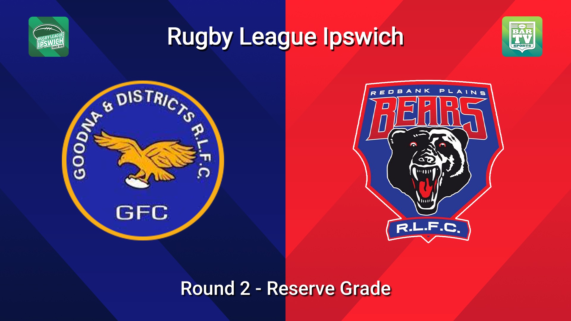 260329-video-Rugby League Ipswich Round 2 - Reserve Grade - Goodna v Redbank Plains Bears Slate Image