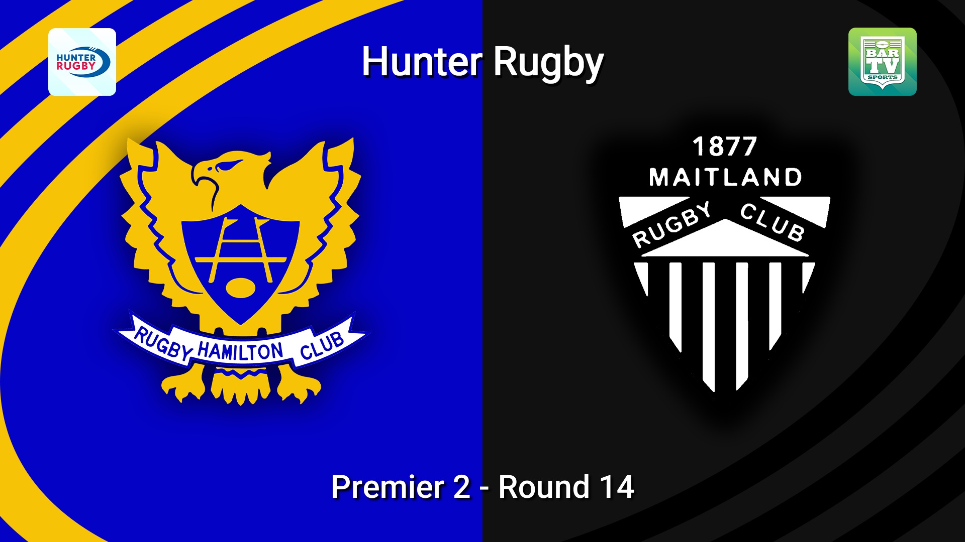 260801-video-Hunter Rugby Round 14 - Premier 2 - Hamilton Hawks v Maitland Slate Image