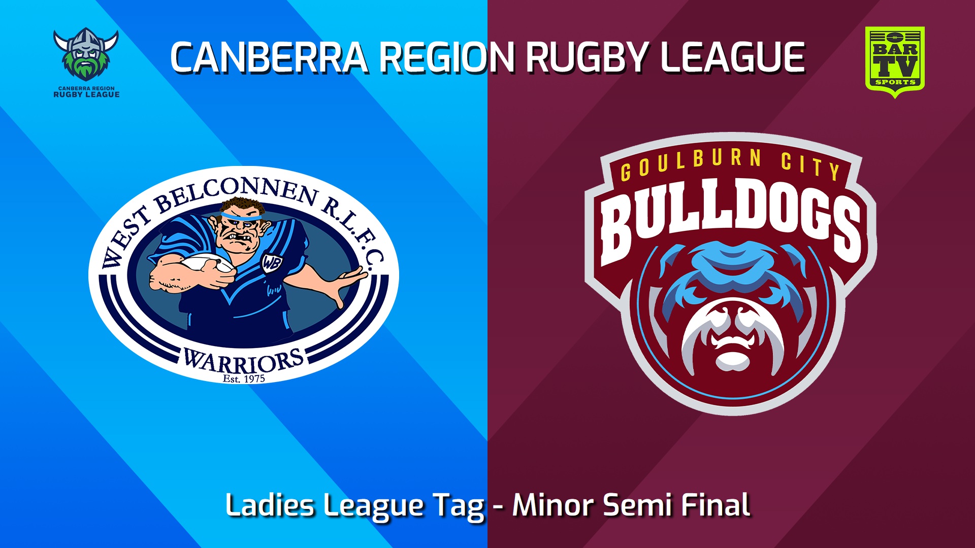 240824-video-Canberra Minor Semi Final - Ladies League Tag - West Belconnen Warriors v Goulburn City Bulldogs Slate Image