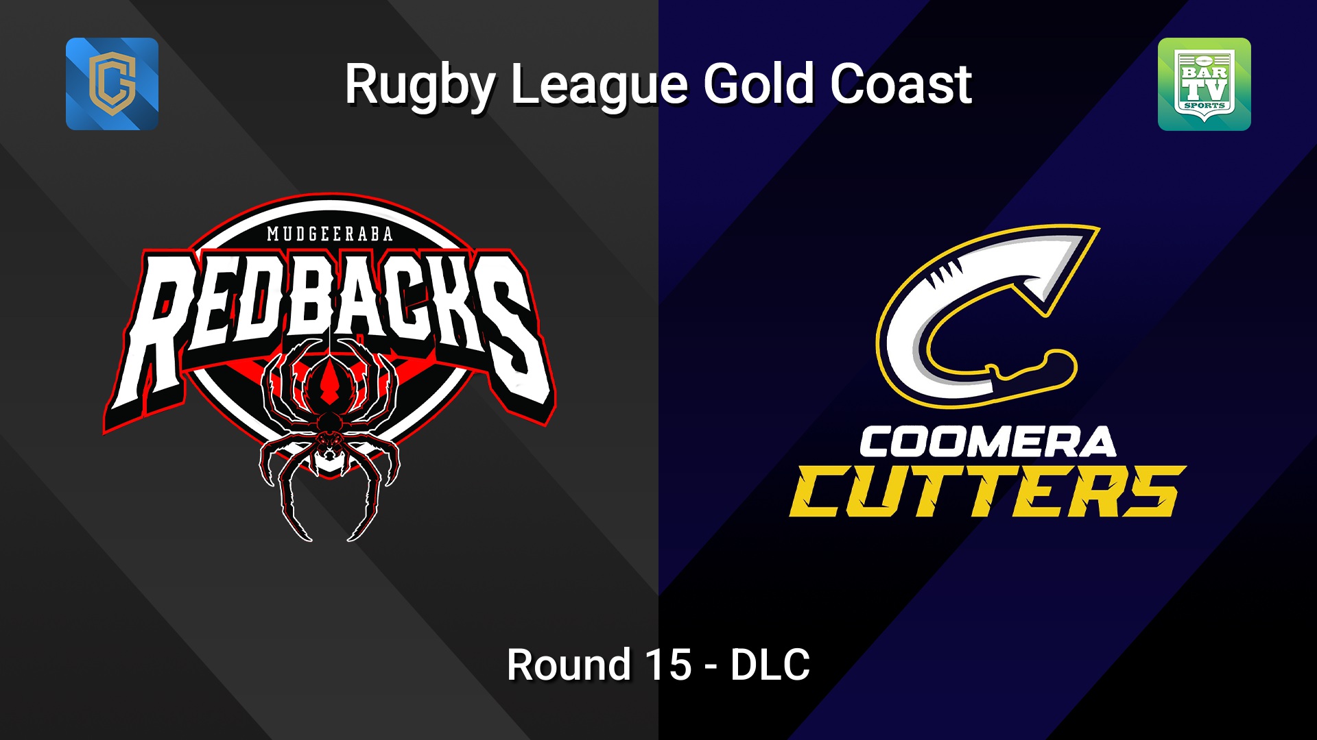 260712-video-Gold Coast Round 15 - DLC - Mudgeeraba Redbacks v Coomera Cutters Slate Image