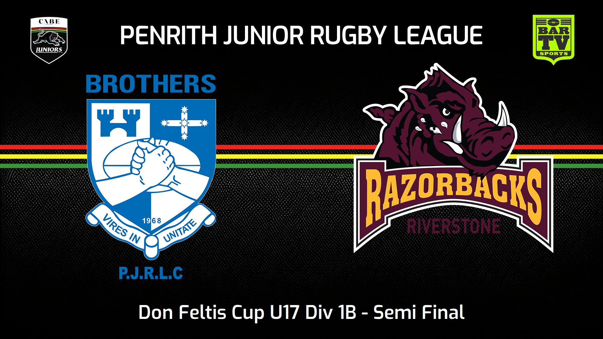 240825-video-Penrith & District Junior Rugby League Semi Final - Don Feltis Cup U17 Div 1B - Brothers v Riverstone Razorbacks Slate Image