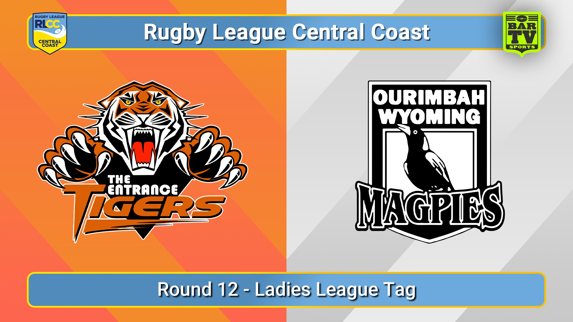 250706-video-RLCC Round 12 - Ladies League Tag - The Entrance Tigers v Ourimbah Wyoming Magpies Slate Image