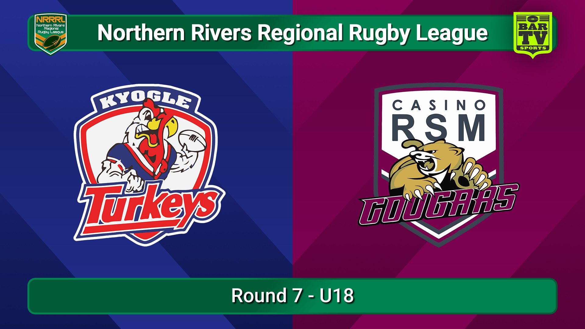 250601-video-Northern Rivers Round 7 - U18 - Kyogle Turkeys v Casino RSM Cougars Slate Image