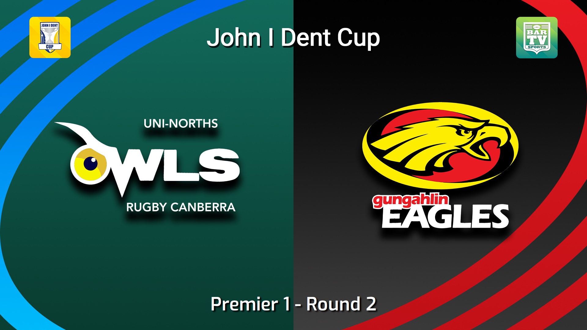 260418-video-John I Dent (ACT) Round 2 - Premier 1 - UNI-North Owls v Gungahlin Eagles Slate Image