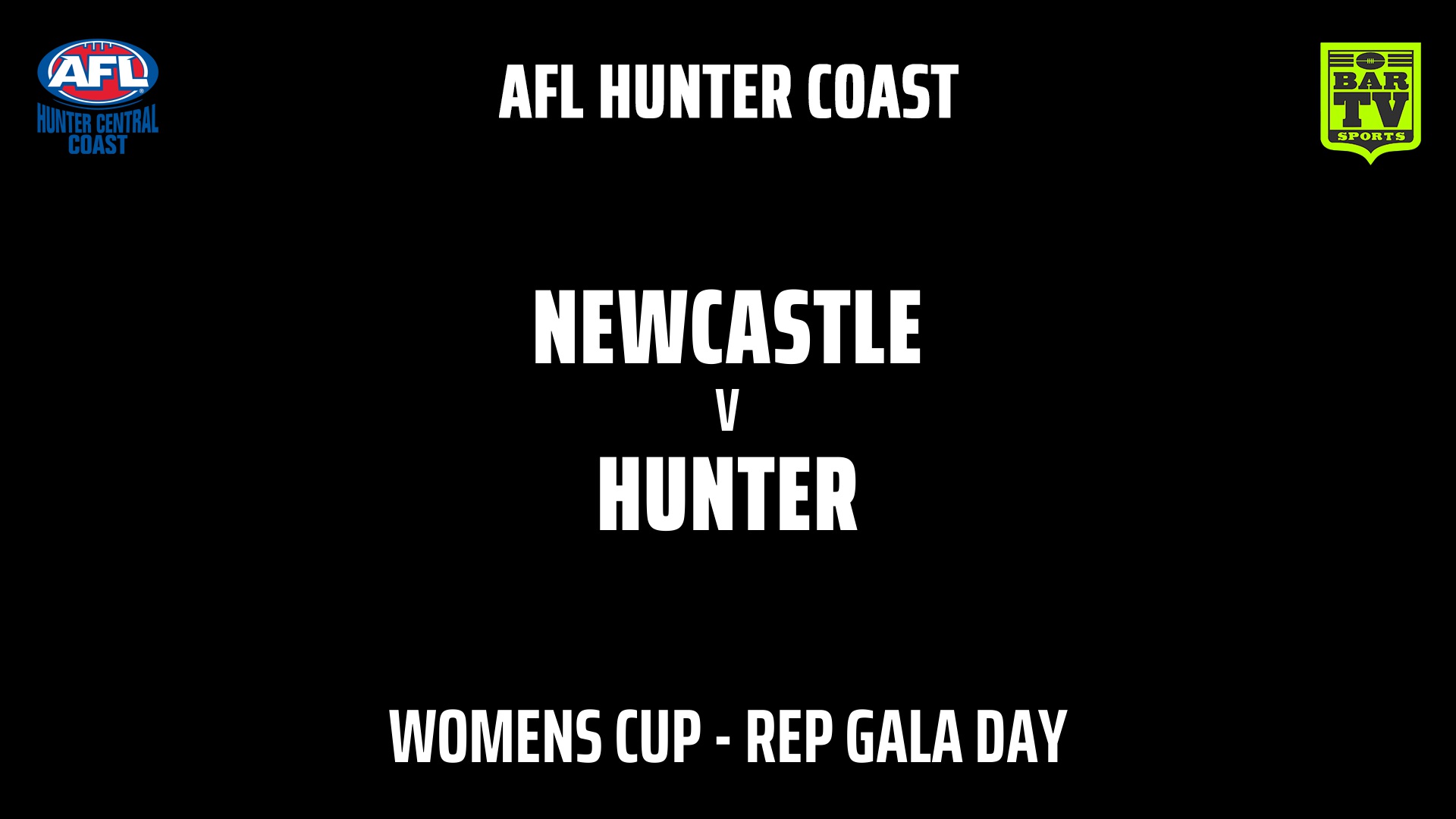 AFL HCC Rep Gala Day - Womens Cup - Newcastle v Hunter Slate Image