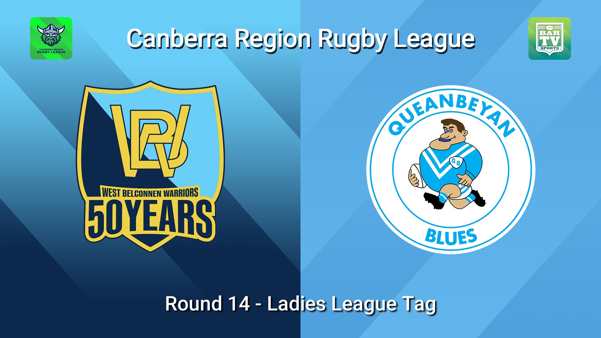260726-video-Canberra Round 14 - Ladies League Tag - West Belconnen Warriors v Queanbeyan Blues Slate Image