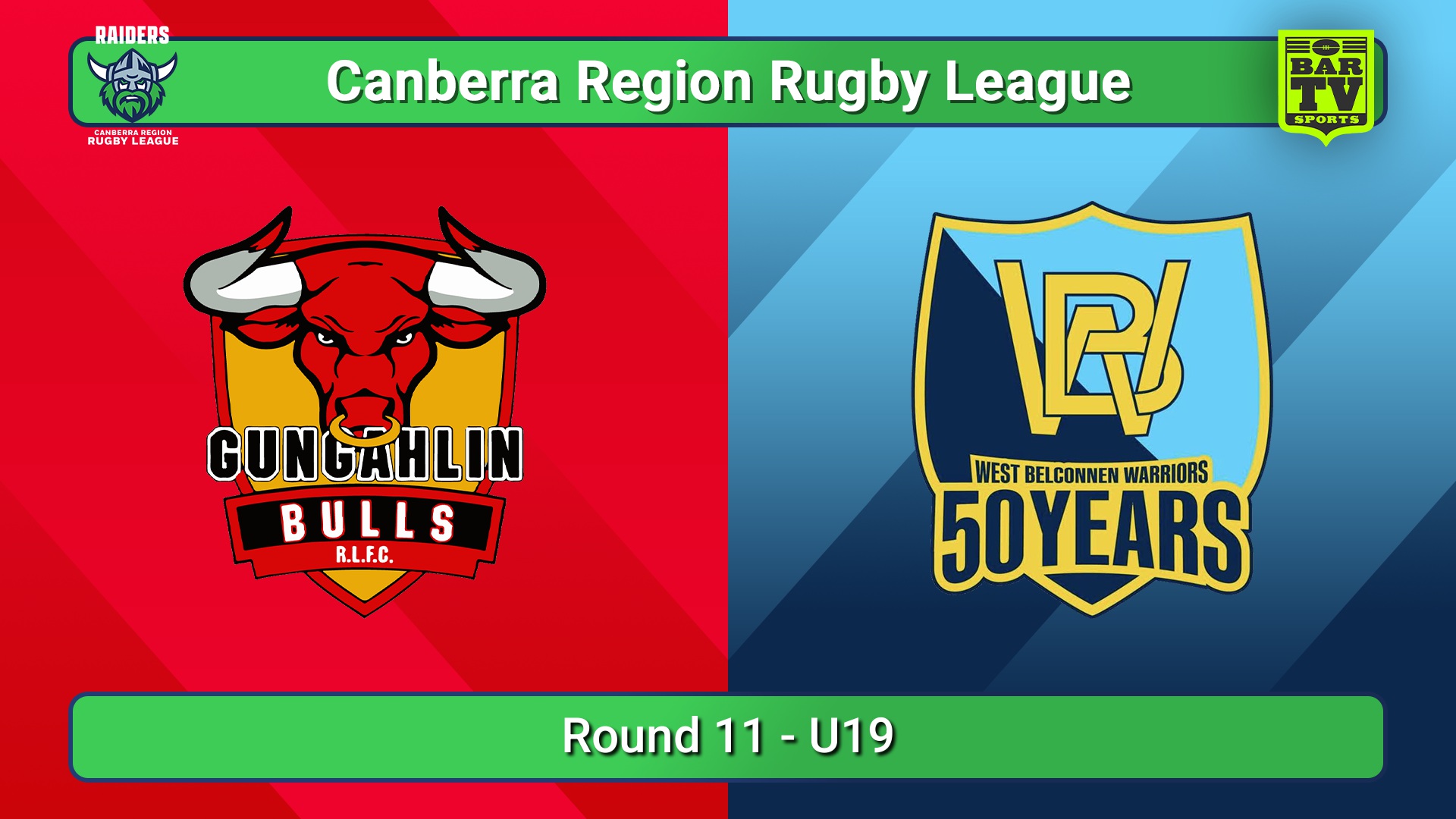 250628-video-Canberra Round 11 - U19 - Gungahlin Bulls v West Belconnen Warriors Slate Image