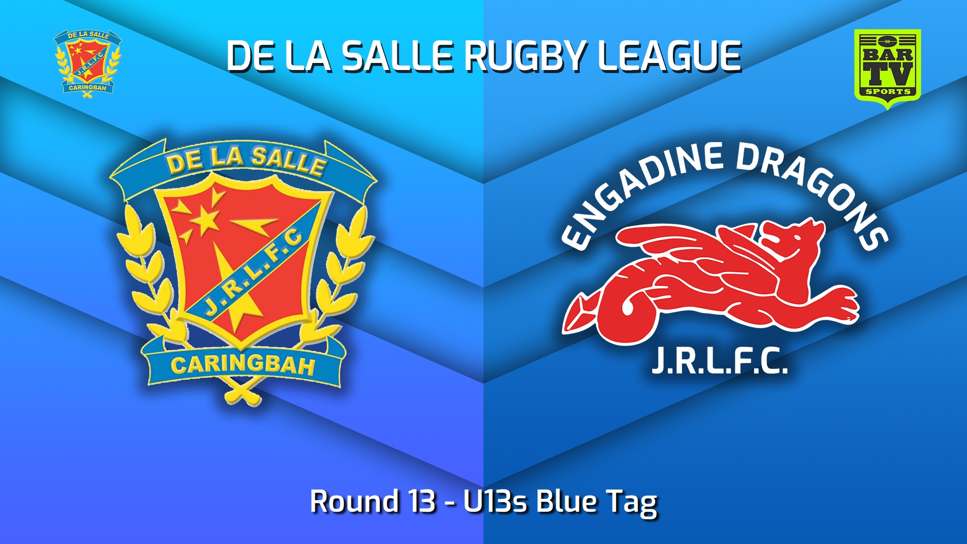 220730-De La Salle Round 13 - U13s Blue Tag - De La Salle v Engadine Dragons Slate Image