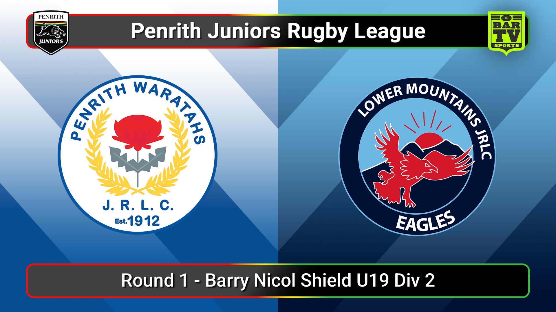 250406-video-Penrith & District Junior Rugby League Round 1 - Barry Nicol Shield U19 Div 2 - Penrith Waratahs v Lower Mountains Slate Image