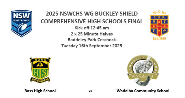 250916-video-NSW Combined High Schools Rugby League Final - 2025 NSWCHS WG BUCKLEY SHIELD  COMPREHENSIVE HIGH SCHOOLS FINAL - Bass High School v Wadalba Community School Slate Image