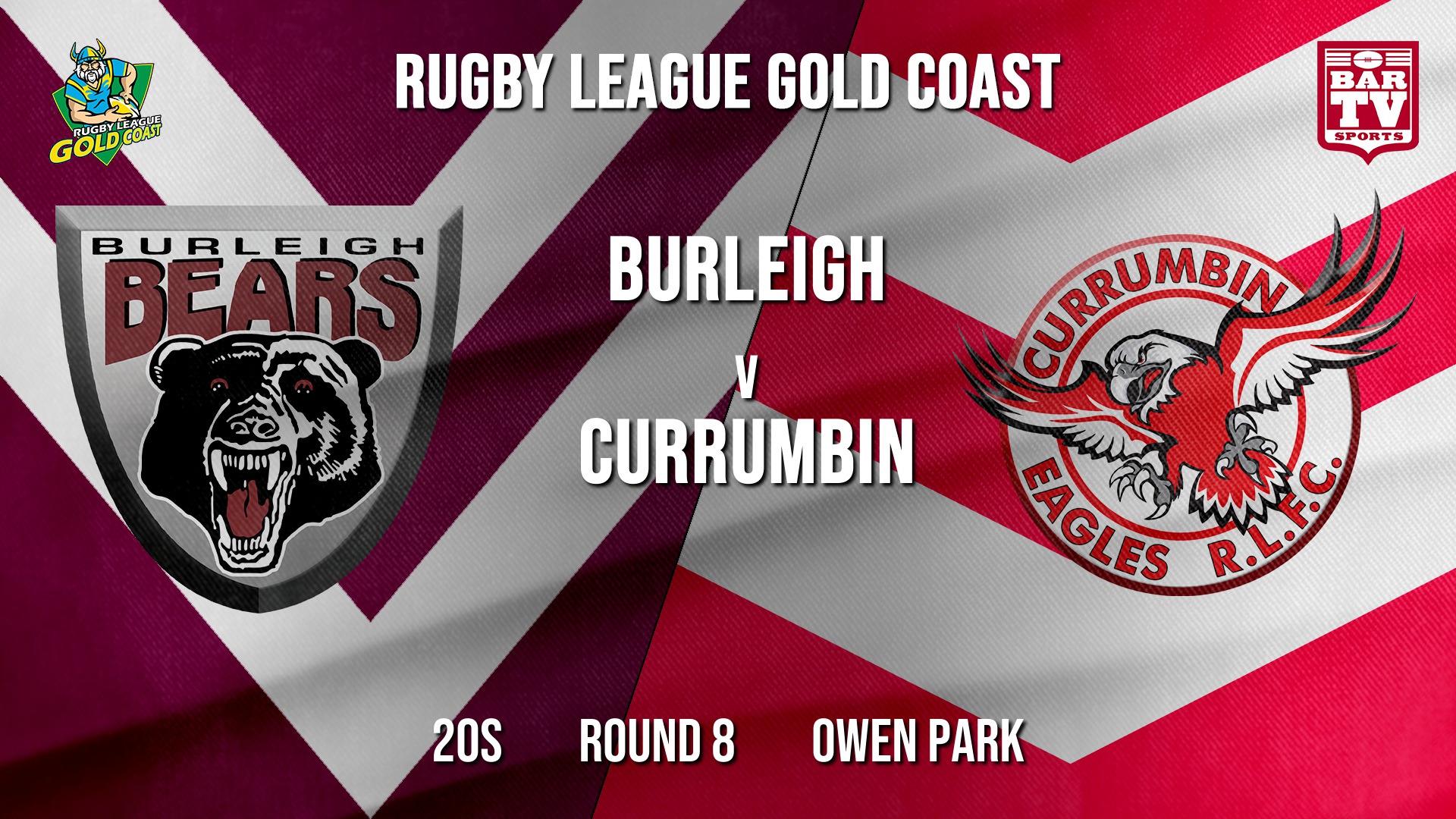 RLGC Round 8 - 20s - Burleigh Bears v Currumbin Eagles Slate Image