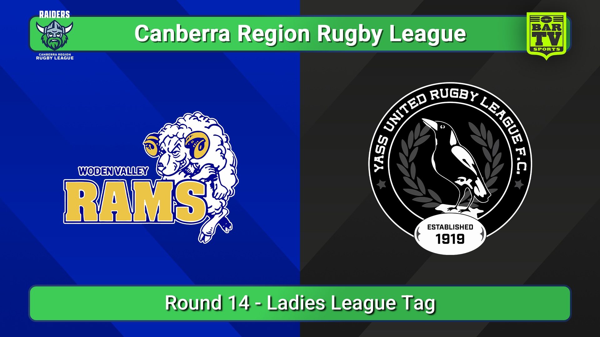 250719-video-Canberra Round 14 - Ladies League Tag - Woden Valley Rams v Yass Magpies Slate Image