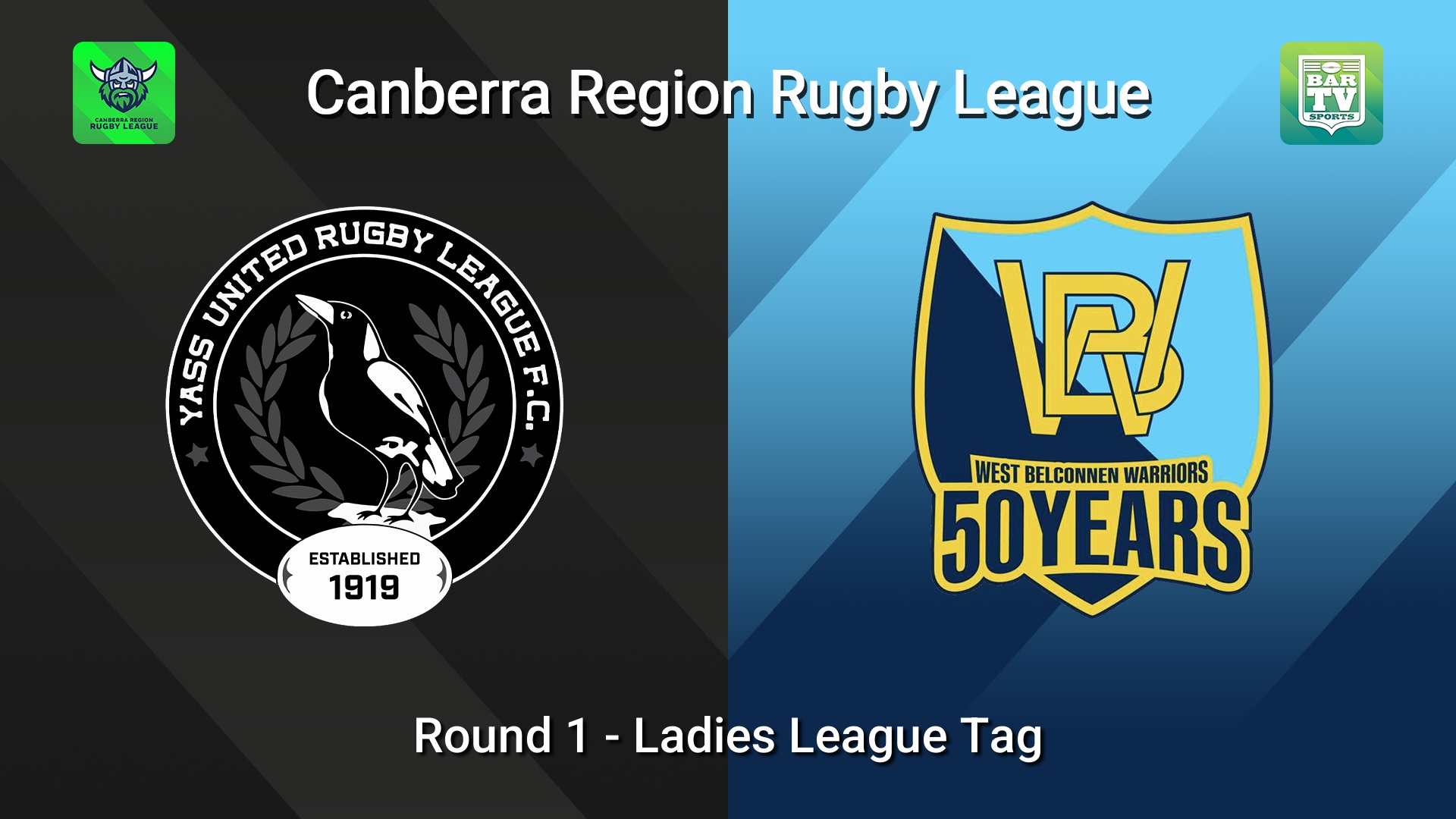 260411-video-Canberra Round 1 - Ladies League Tag - Yass Magpies v West Belconnen Warriors Slate Image