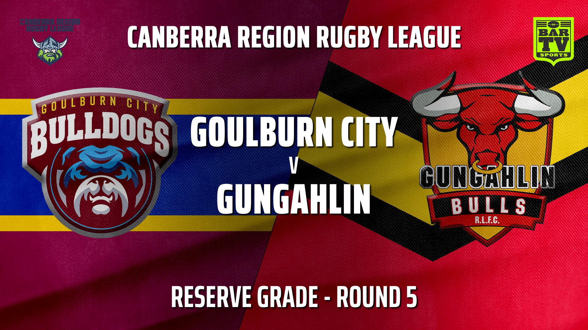 210509-CRRL Round 5 - Reserve Grade - Goulburn City Bulldogs v Gungahlin Bulls Slate Image