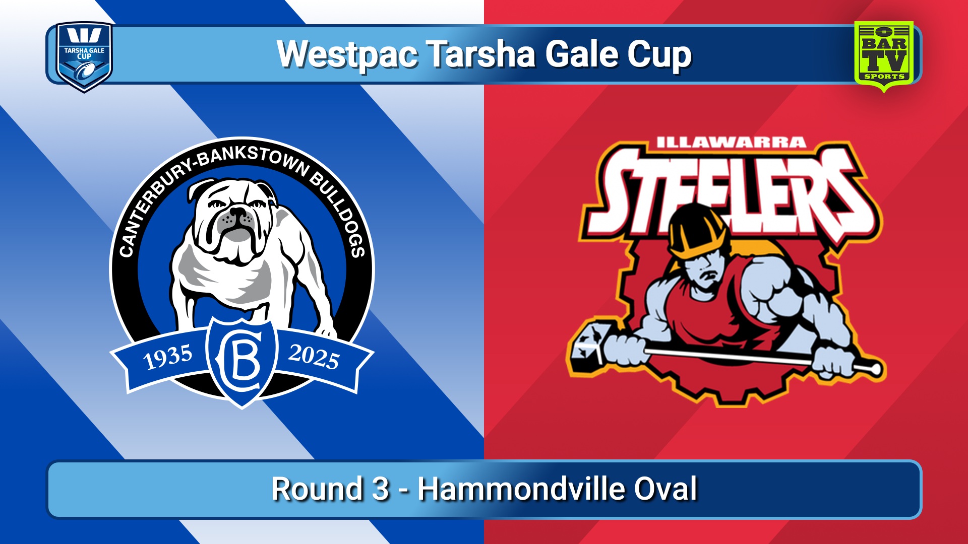 250215-video-Westpac Tarsha Gale Cup Round 3 - Canterbury-Bankstown Bulldogs v Illawarra Steelers Slate Image