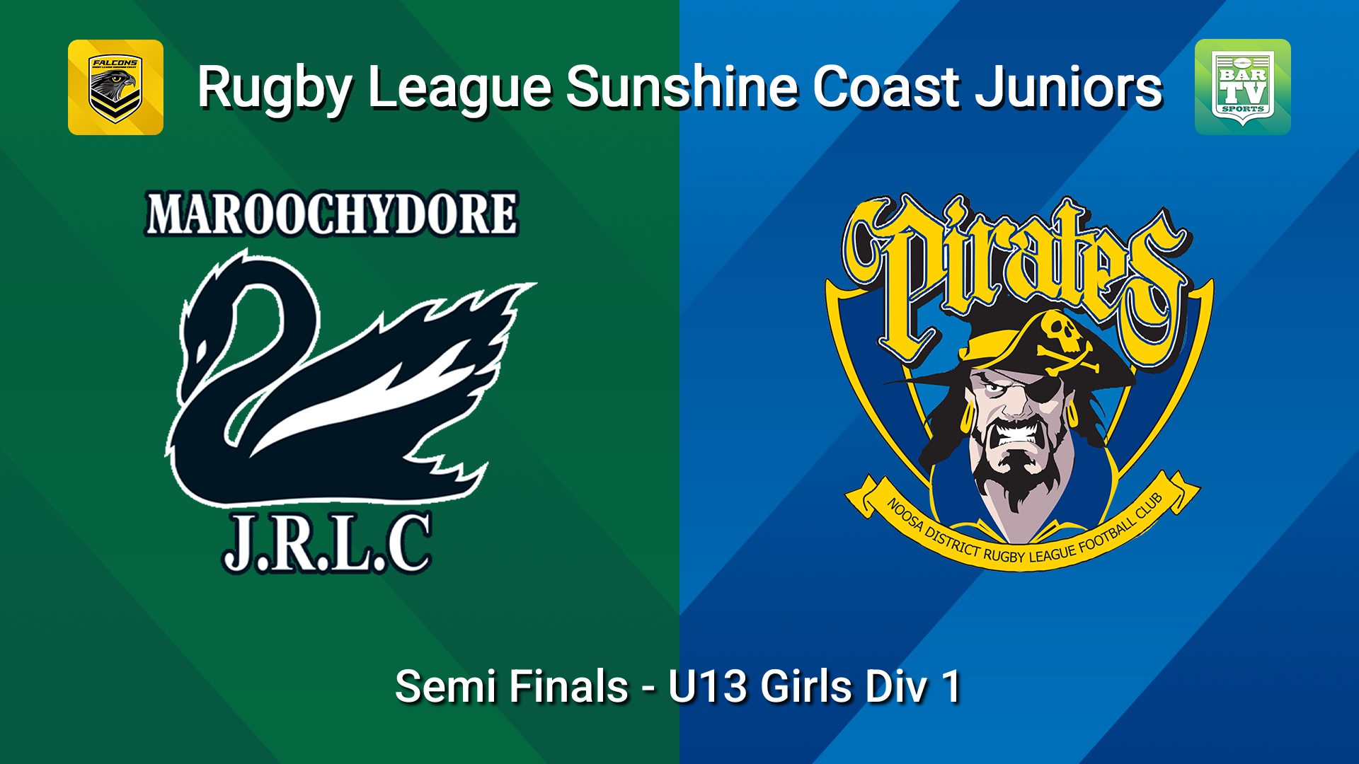 260822-video-Sunshine Coast Junior Rugby League Semi Finals - U13 Girls Div 1 - Maroochydore Swans JRL v Noosa Pirates JRL Slate Image