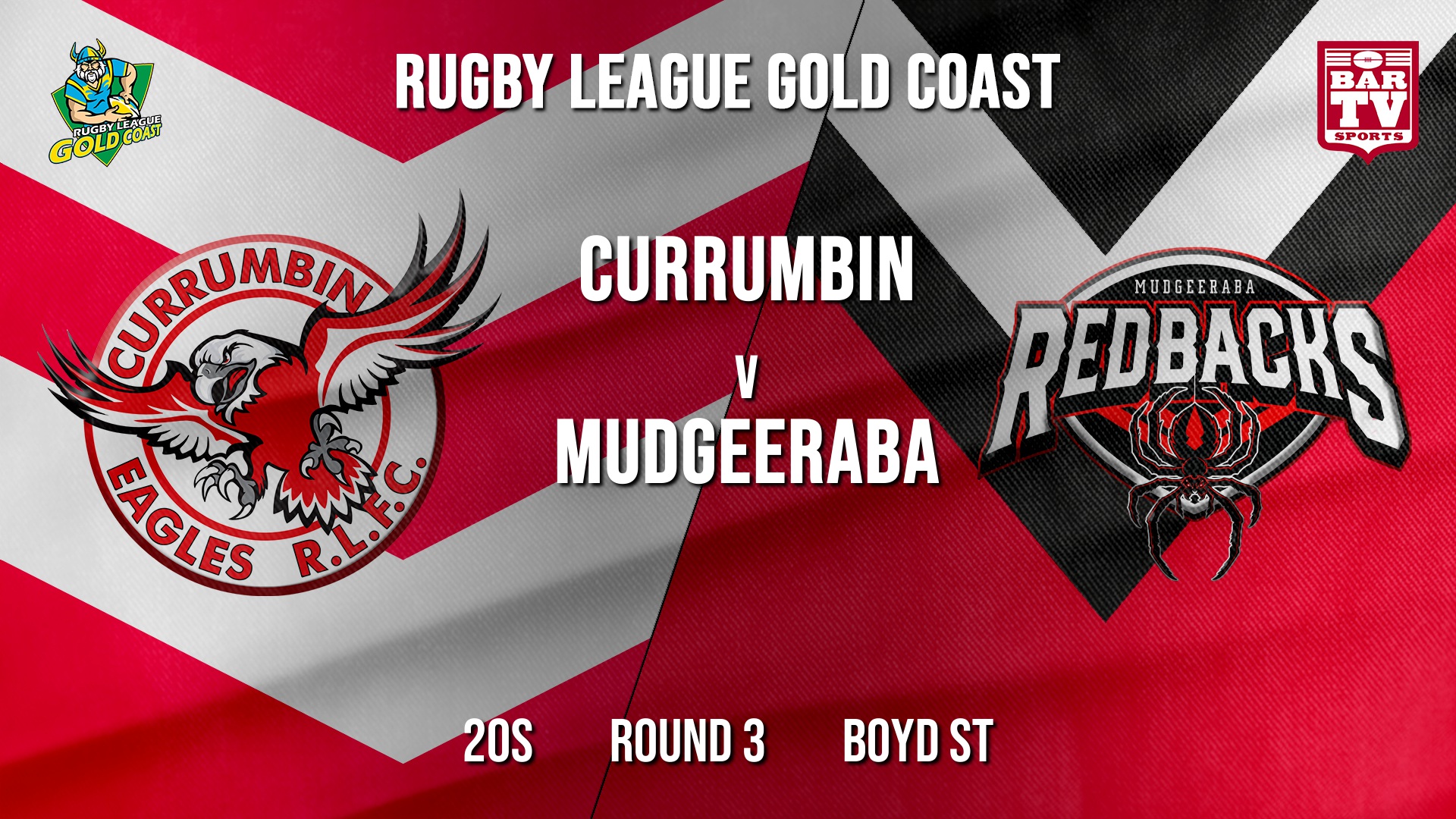 RLGC Round 3 - 20s - Currumbin Eagles v Mudgeeraba Redbacks (1) Slate Image