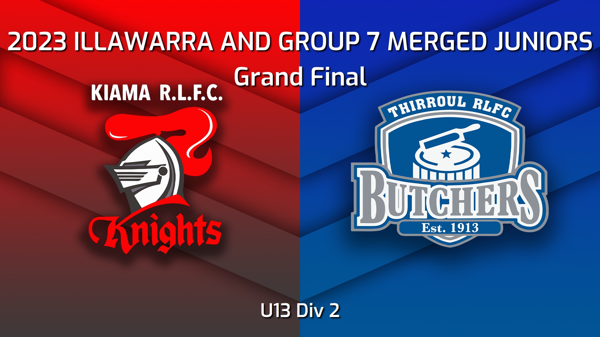230909-Illawarra and Group 7 Merged Juniors Grand Final - U13 Div 2 - Kiama Knights v Thirroul Butchers Slate Image