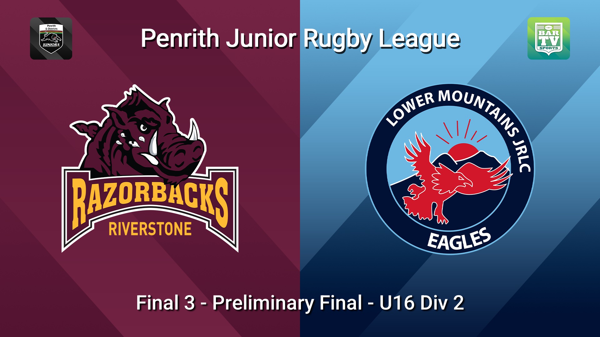 260829-video-Penrith & District Junior Rugby League Final 3 - Preliminary Final - U16 Div 2 - Riverstone v Lower Mountains Slate Image