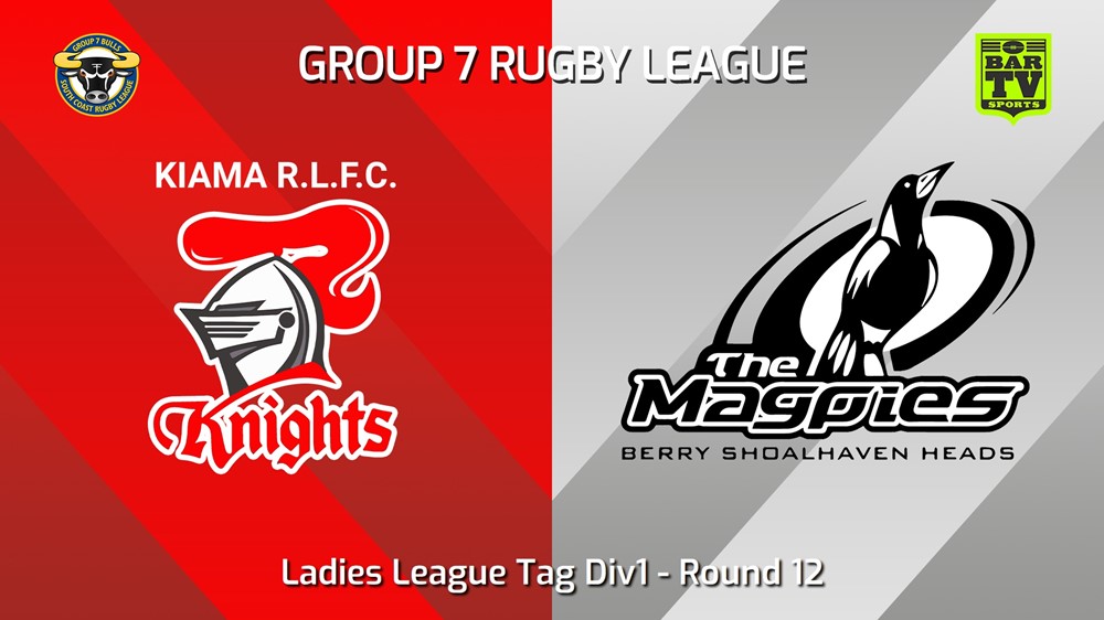 240630-video-South Coast Round 12 - Ladies League Tag Div1 - Kiama Knights v Berry-Shoalhaven Heads Magpies Slate Image