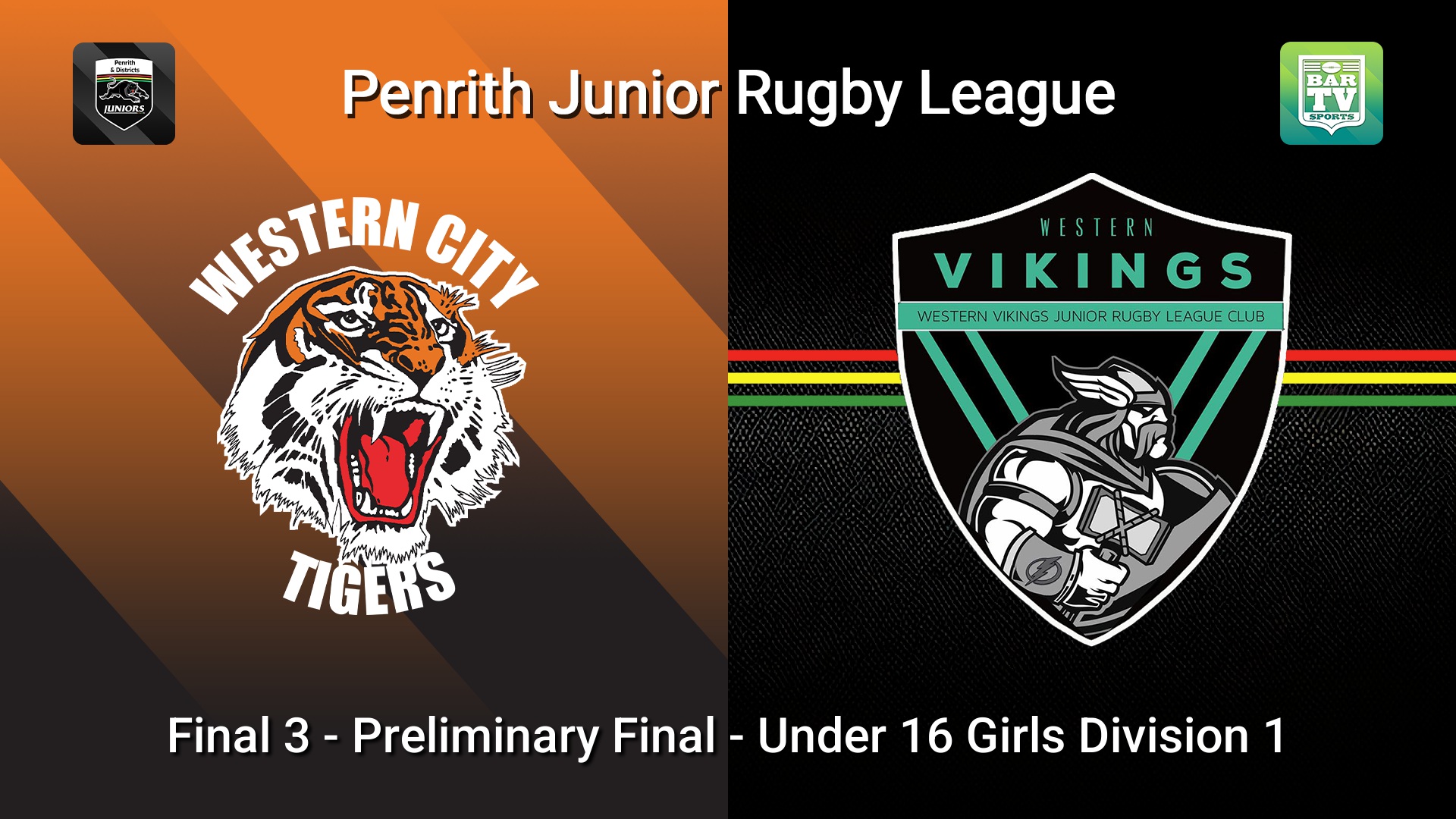 260822-video-Penrith & District Junior Rugby League Final 3 - Preliminary Final - Under 16 Girls Division 1 - Western City Tigers v Western Vikings Slate Image
