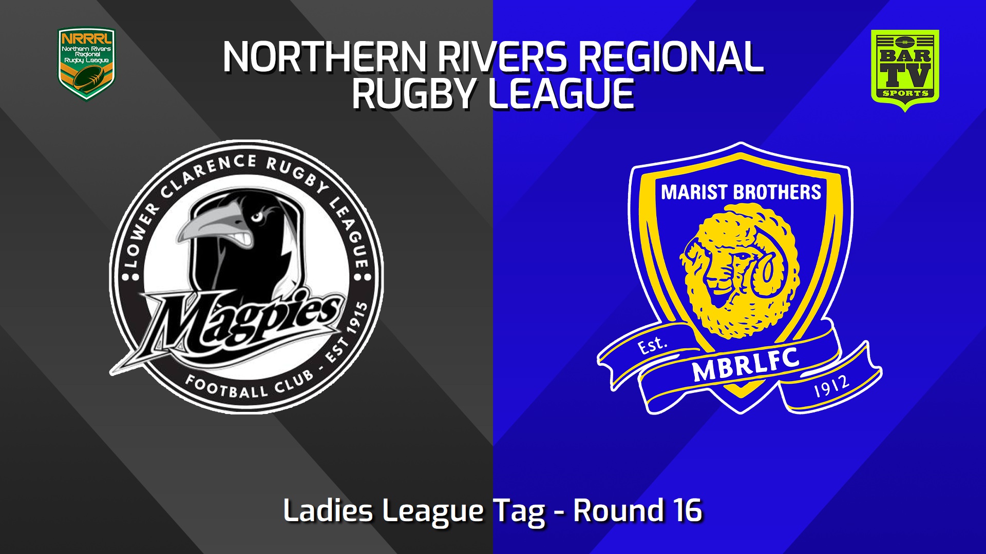 240804-video-Northern Rivers Round 16 - Ladies League Tag - Lower Clarence Magpies v Lismore Marist Brothers Slate Image