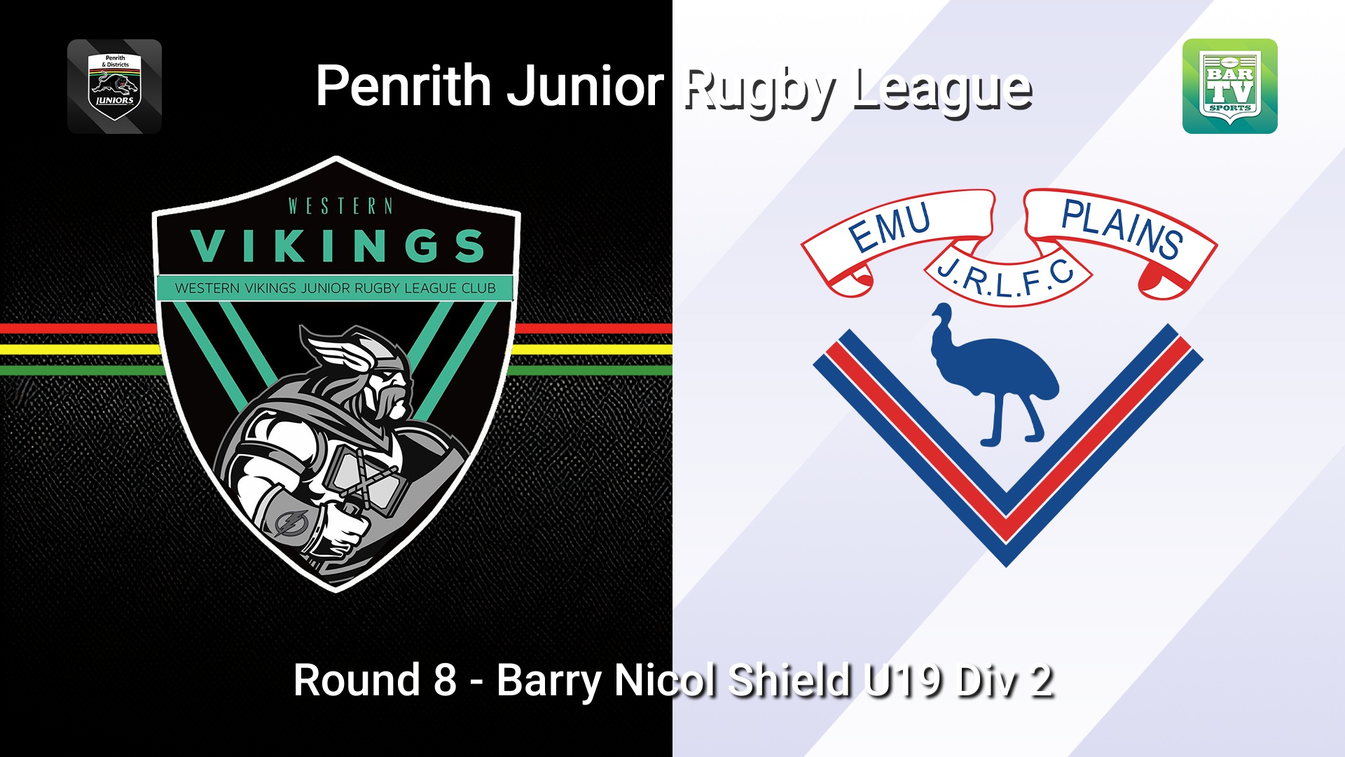 260531-video-Penrith & District Junior Rugby League Round 8 - Barry Nicol Shield U19 Div 2 - Western Vikings v Emu Plains Slate Image