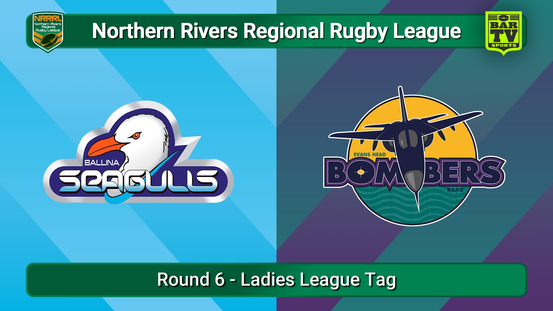 250524-video-Northern Rivers Round 6 - Ladies League Tag - Ballina Seagulls v Evans Head Bombers Slate Image