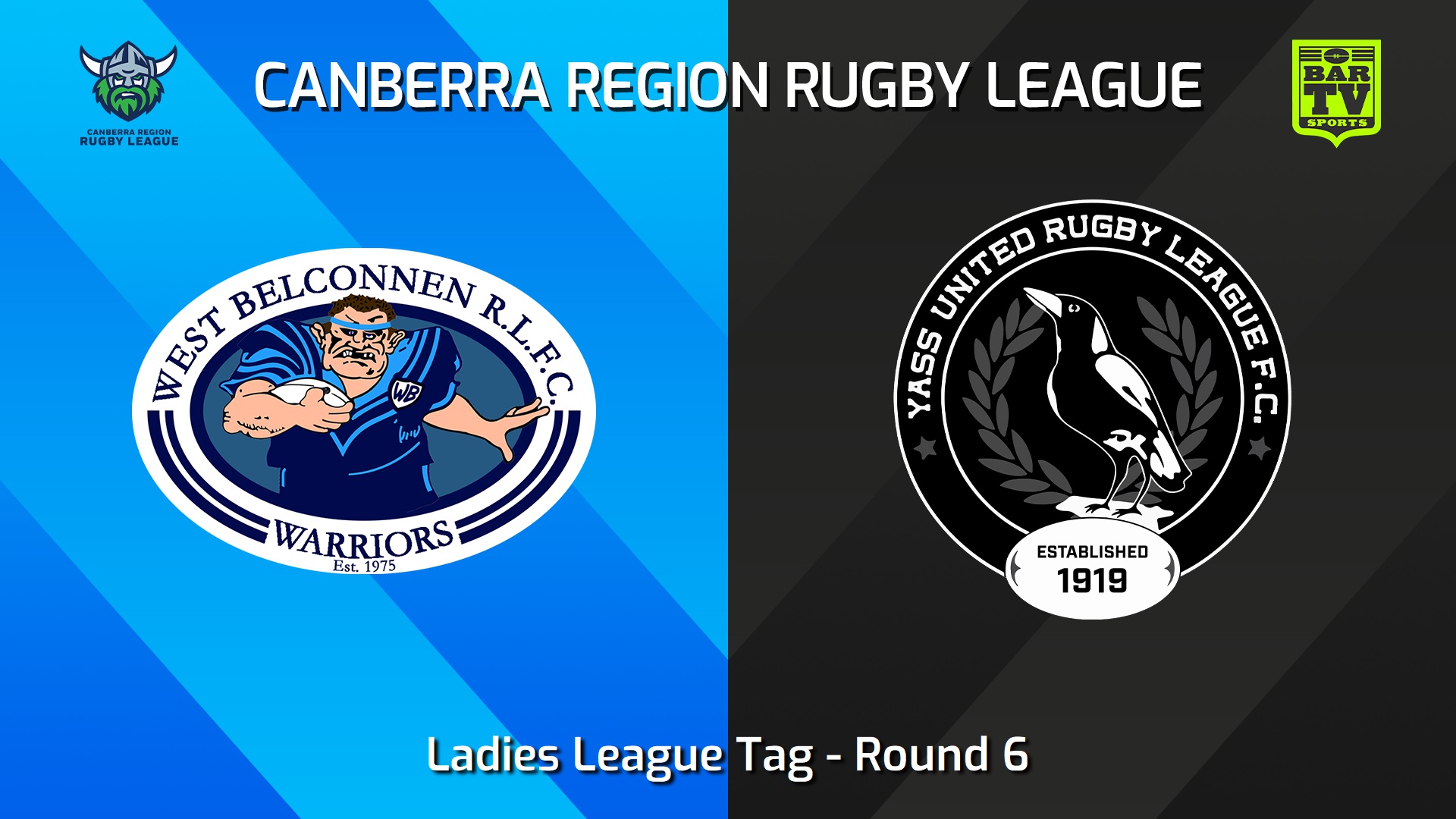 240511-video-Canberra Round 6 - Ladies League Tag - West Belconnen Warriors v Yass Magpies Slate Image