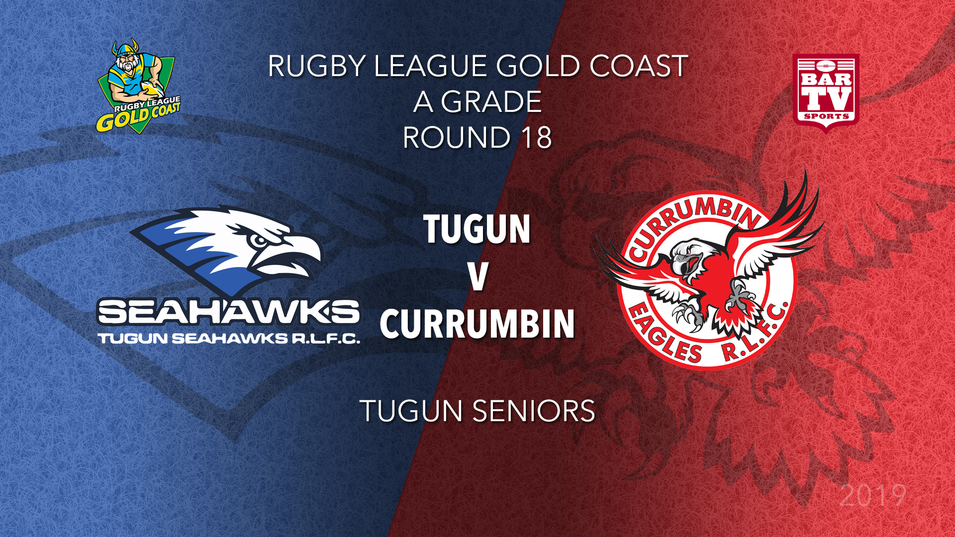 RLGC Round 18 - A Grade - Tugun Seahawks v Currumbin Eagles Slate Image