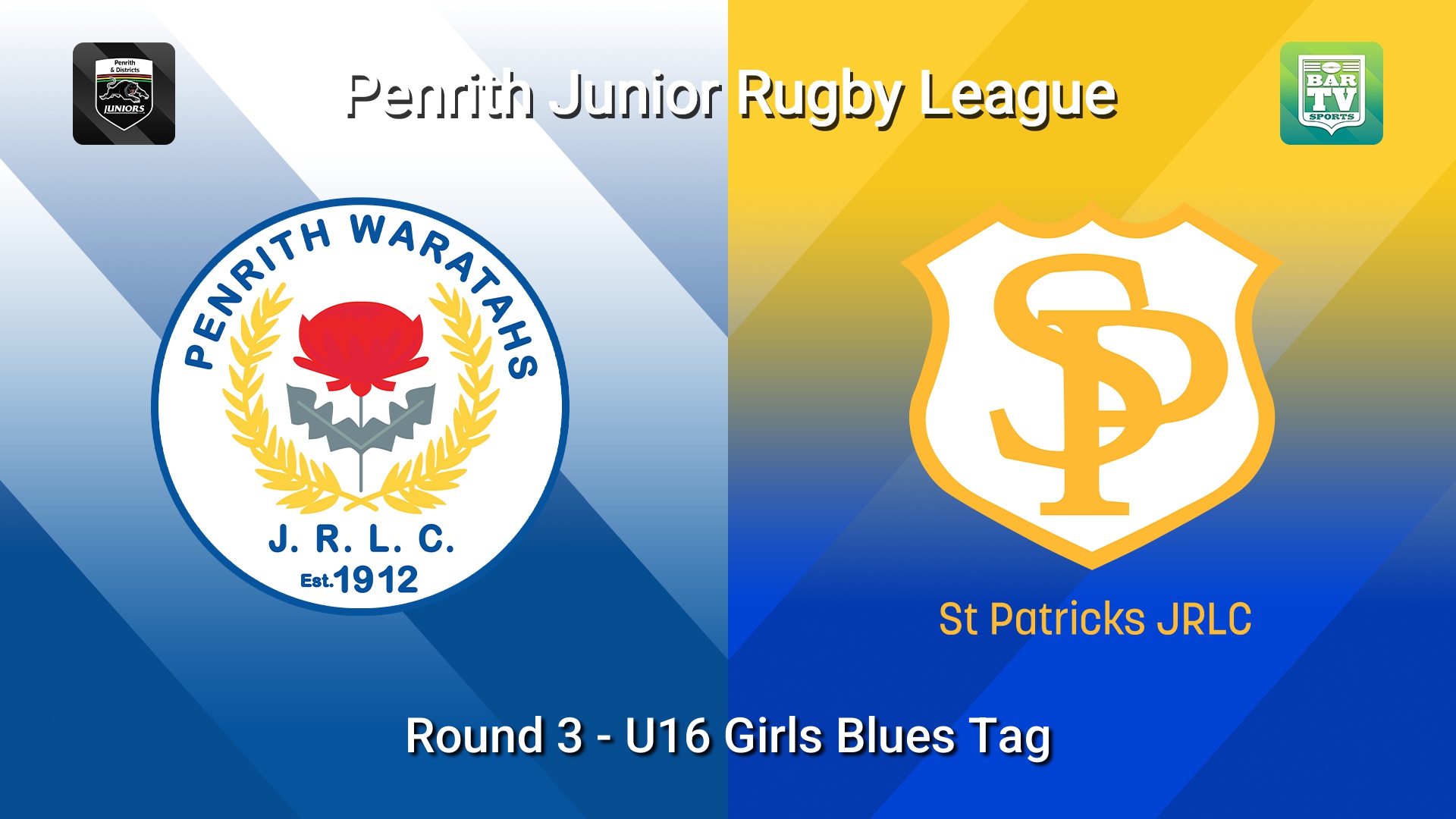 260510-video-Penrith & District Junior Rugby League Round 3 - U16 Girls Blues Tag - Penrith Waratahs v St Patricks Slate Image