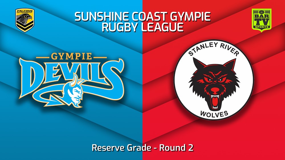 230401-Sunshine Coast RL Round 2 - Reserve Grade - Gympie Devils v Stanley River Wolves Slate Image