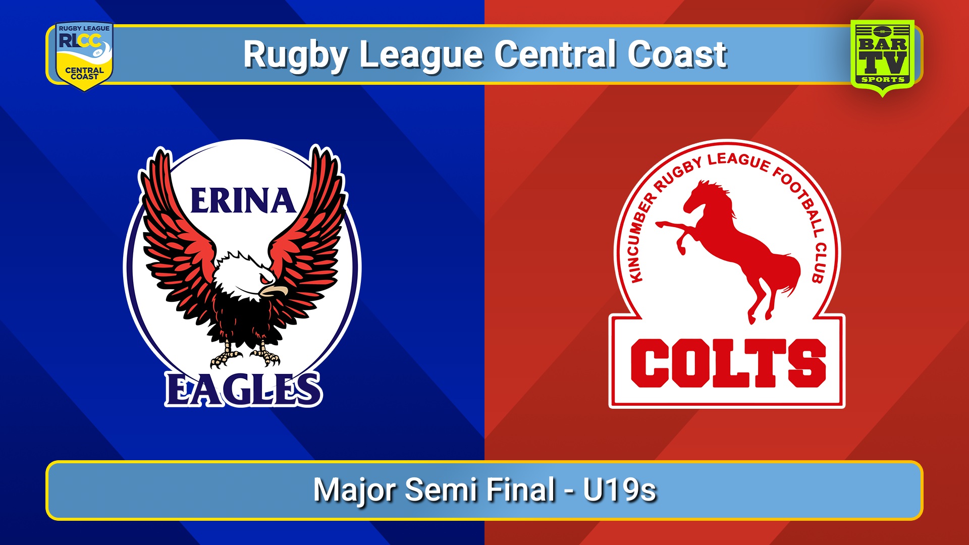 250906-video-RLCC Major Semi Final - U19s - Erina Eagles v Kincumber Colts Slate Image